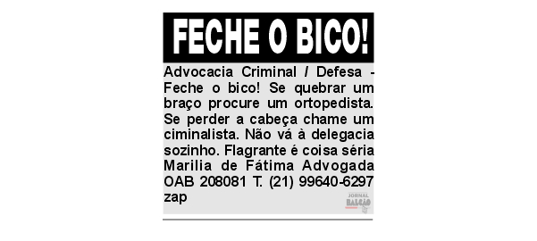 Feche o bico!