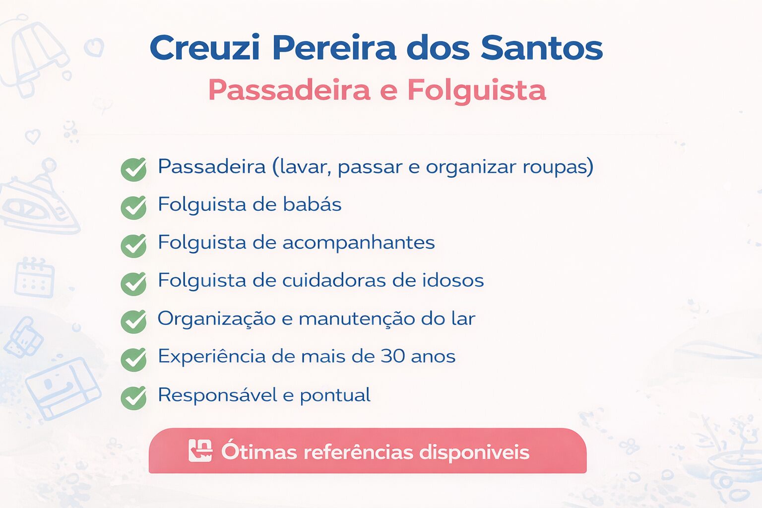 Diarista passadeira ou folguista